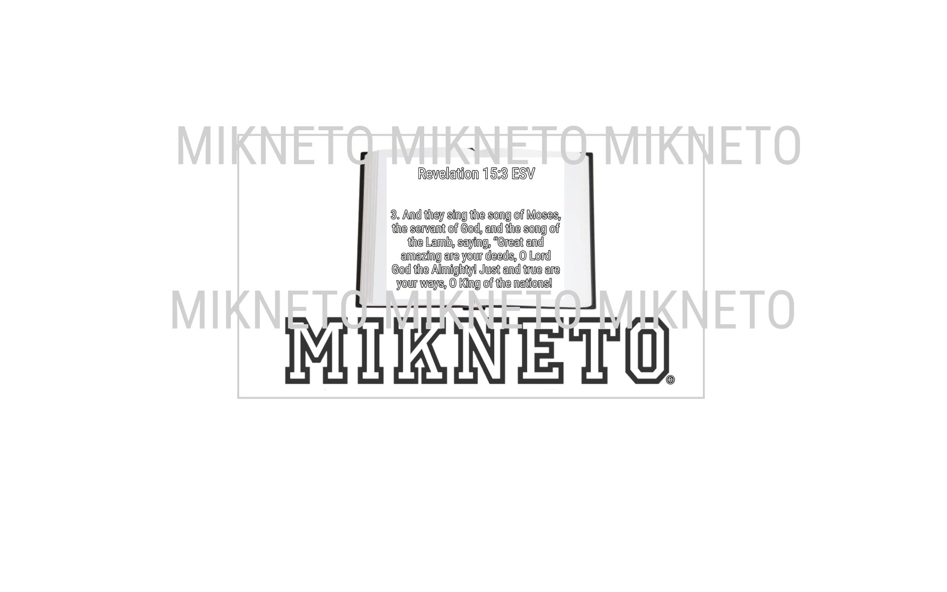 Revelation 15:3 ESV