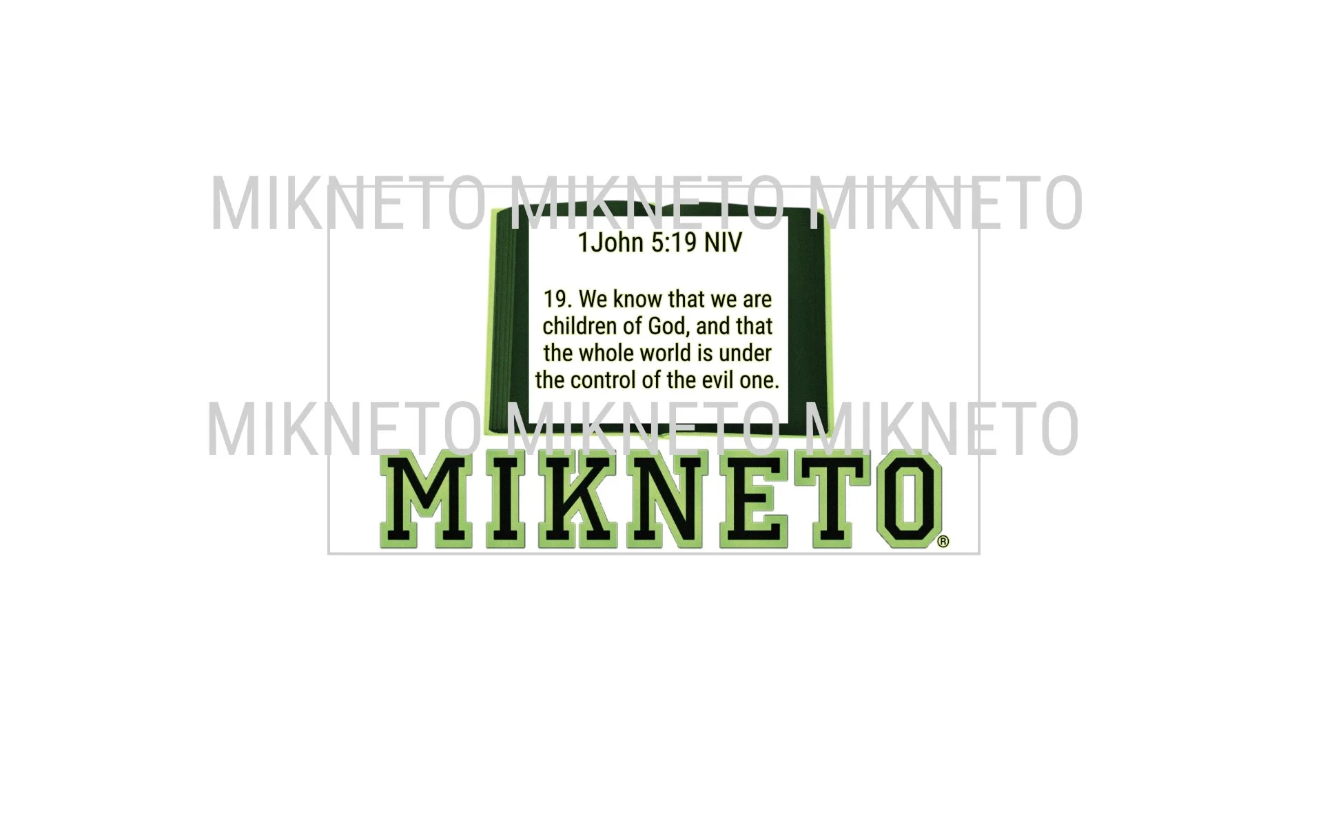 Donation: 1 John 5:19 NIV