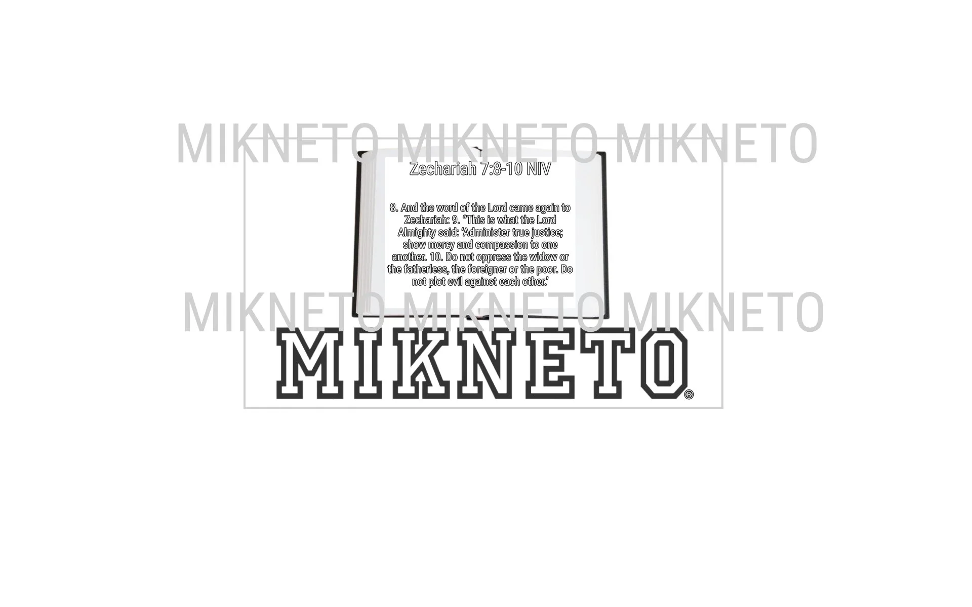Zechariah 7:8-10 NIV