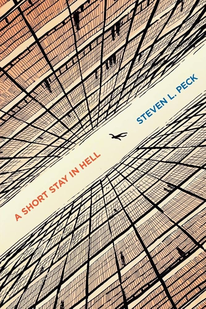 A Short Stay in Hell by Steven L. Peck