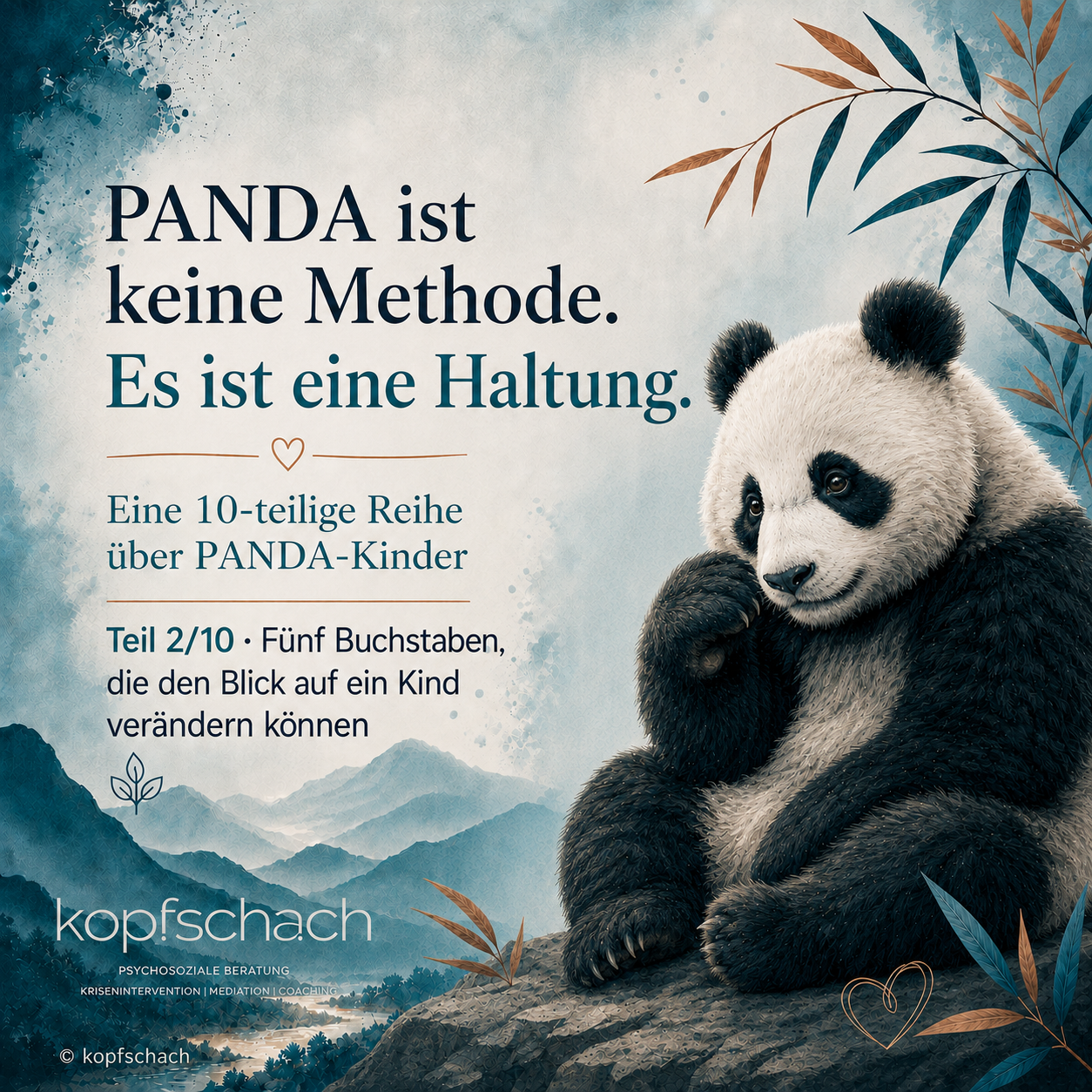 PANDA ist keine Methode. Es ist eine Haltung.