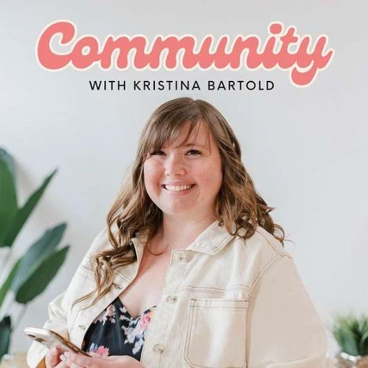 community podcast with Kristina Bartold