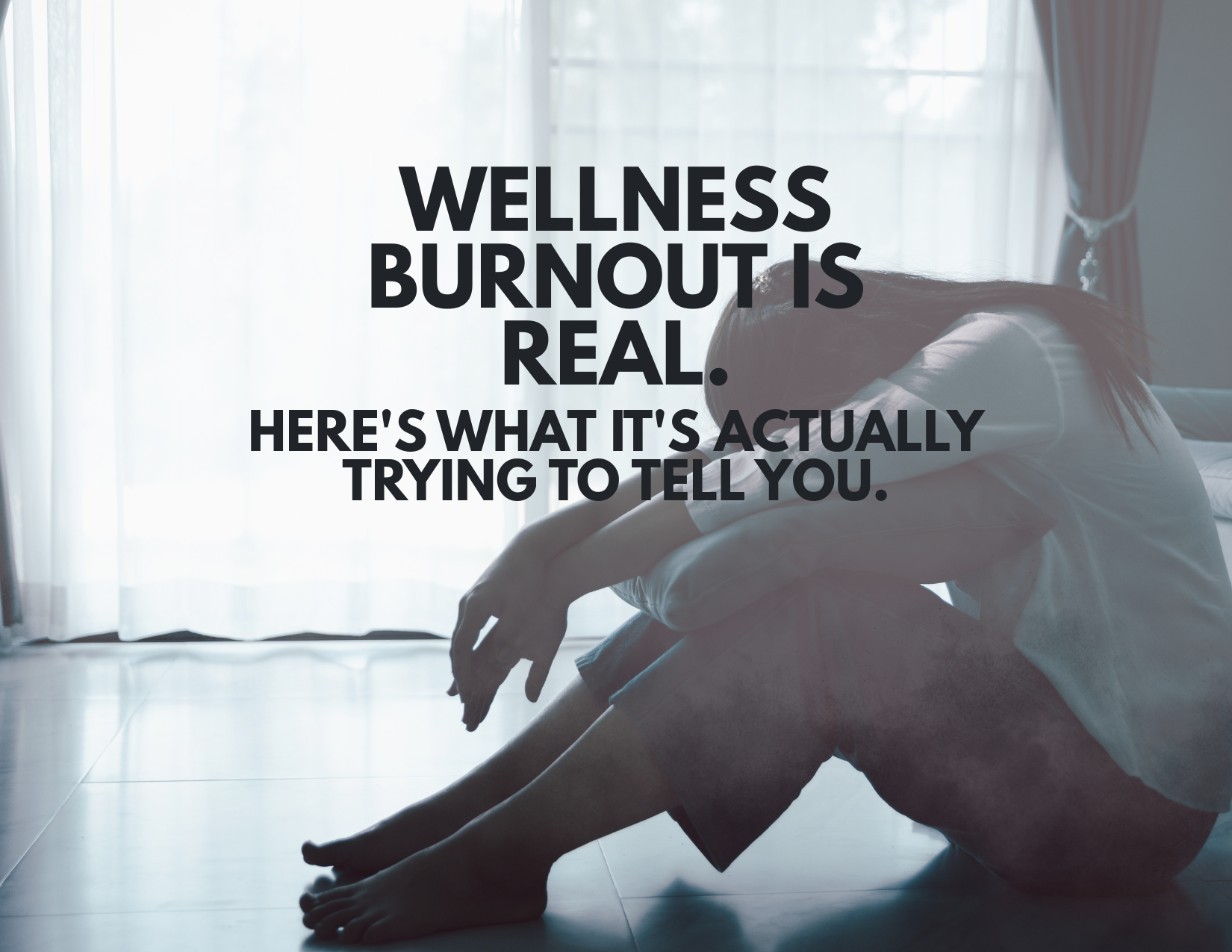 Wellness Burnout Is Real. Here's What It's Actually Trying to Tell You.