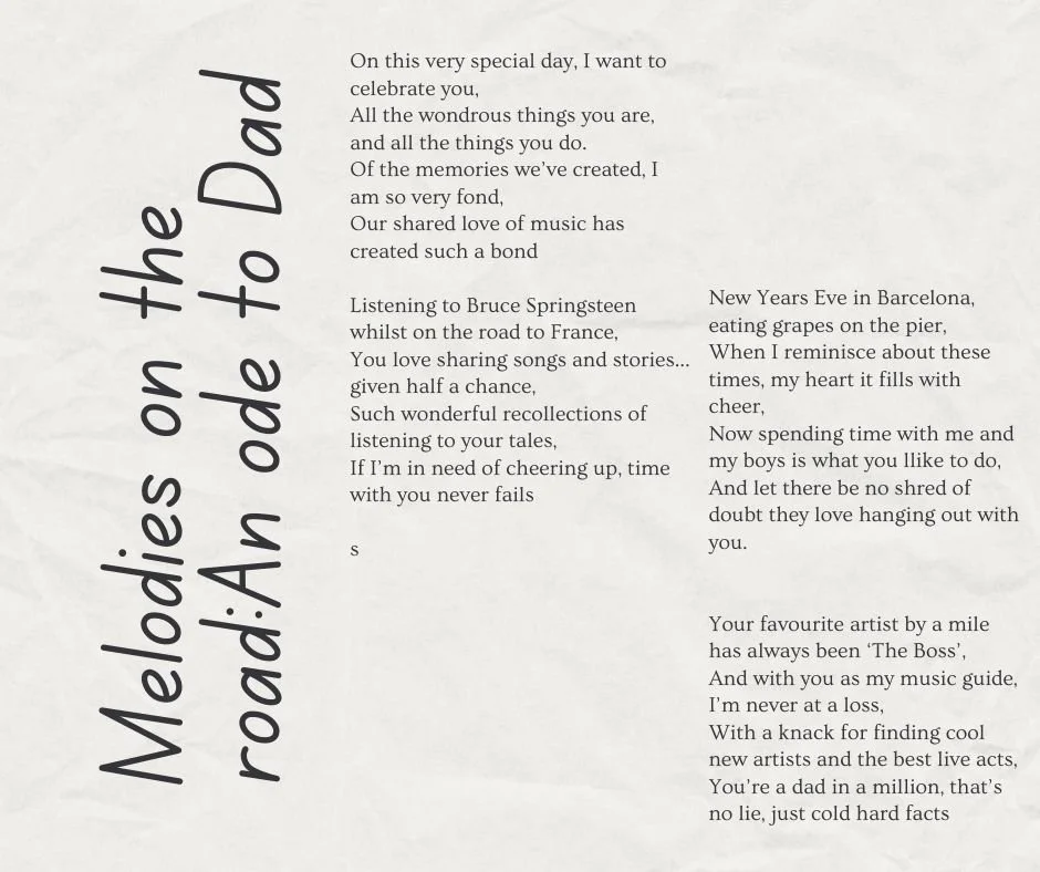 A poem titled 'Melodies on the Road: An ode to Dad' dedicated to a father, features verses about shared love for music, travels, and special memories, including listening to Bruce Springsteen and celebrating New Year's Eve in Barcelona.