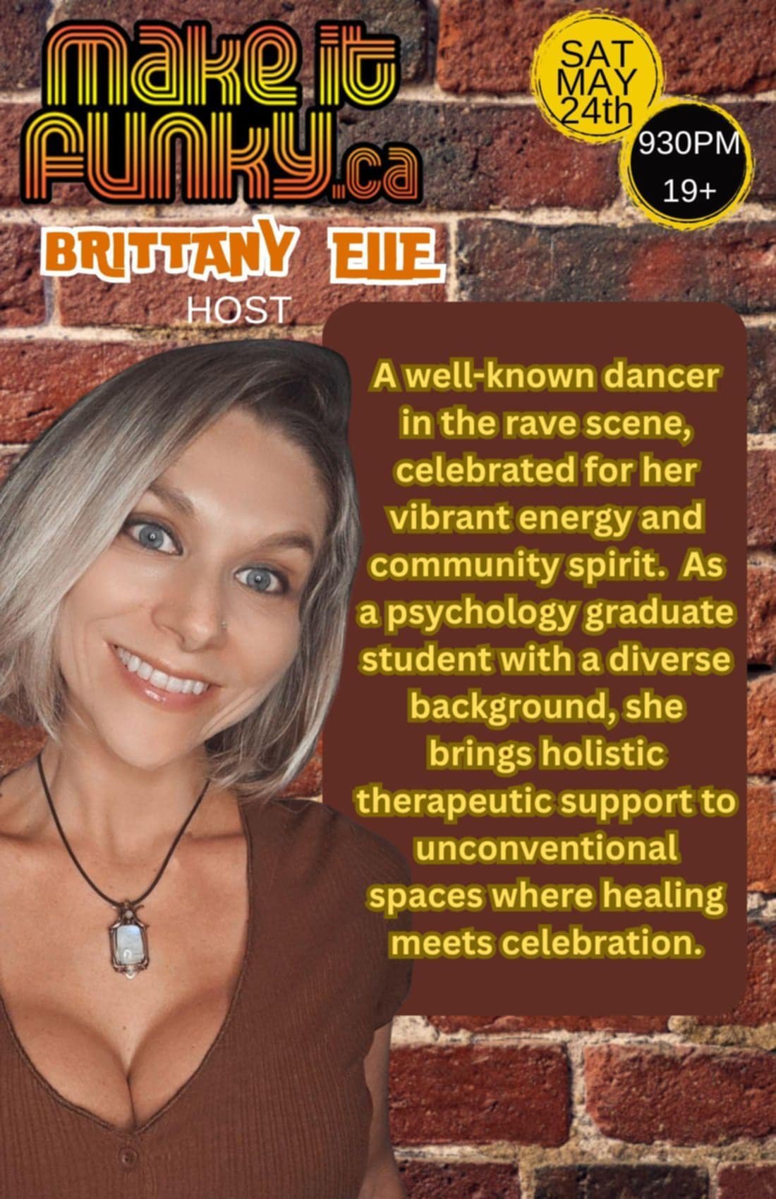 Event poster for a dance event called Make It Funky.ca on Saturday, May 24th at 9:30 PM, hosted by Brittany Elie, featuring a description of her background as a well-known dancer celebrated for her vibrant energy and community spirit, with a brick wa