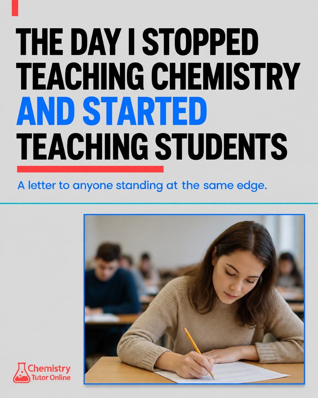 There was a moment when the subject stopped being the point. The student in front of me was.

Actually, let me be more specific. There was a student.

She'd revised every topic. Done the past papers. Colour-coded her notes. By any measure, she was re