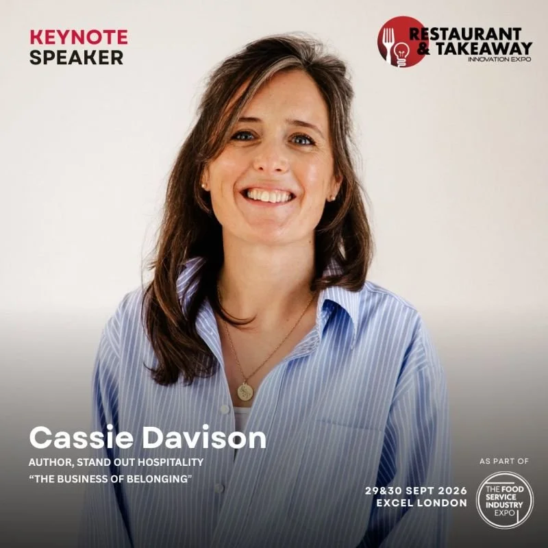Cassie Davison, a keynote speaker, author of Stand Out Hospitality, at the Restaurant & Takeaway Innovation Expo, held September 29-30, 2026, at Excel London, as part of the Food Service Industry Expo.