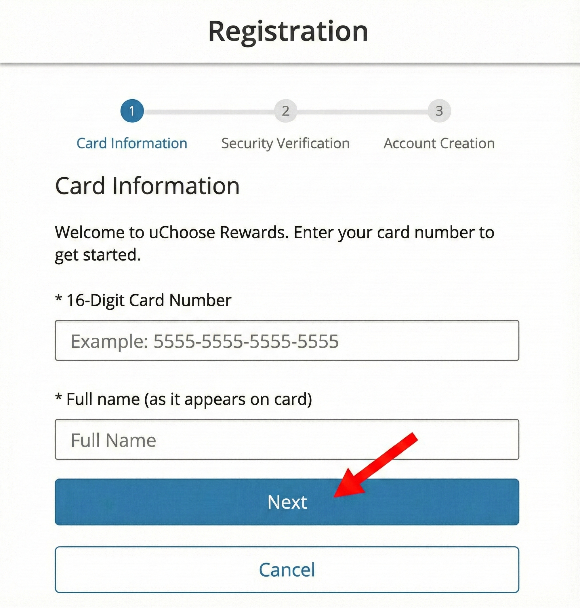 uChoose Rewards registration page showing Card Information fields with a red arrow pointing to the Next button.