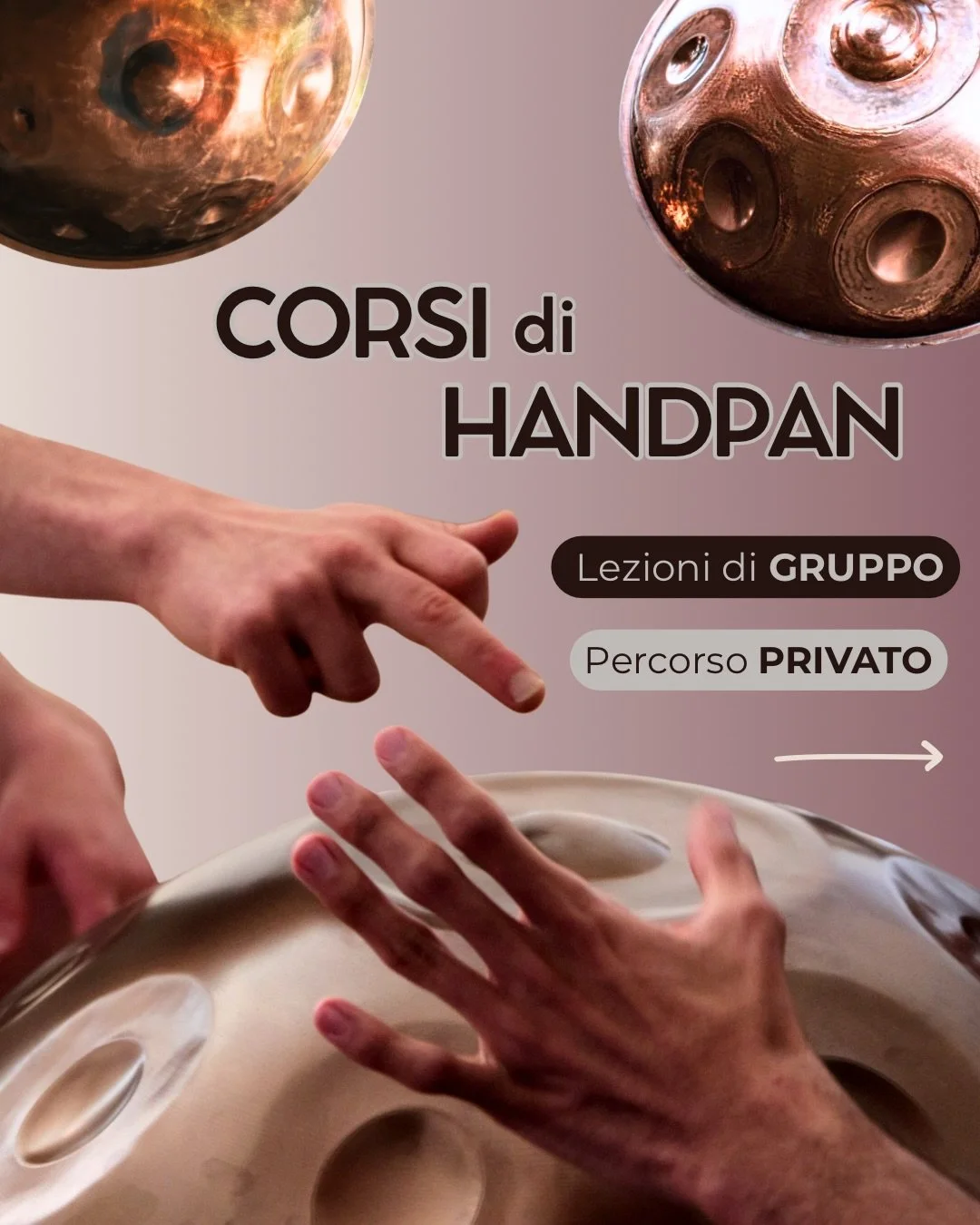 🛸 Corso base di Handpan | Roma Piramide 

Due ore di Workshop dove scopriremo questo strumento facile e intuitivo, capiremo come estrarre il suo suono etereo ed esploreremo diversi ritmi in sinergia col respiro. 
Se non possiedi un Handpan te lo pre