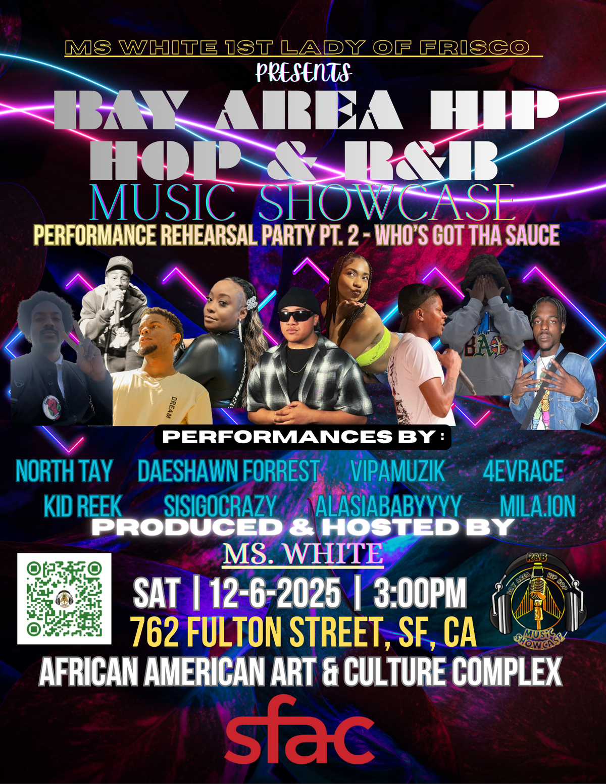 Performance Rehearsal Party Pt. 2- Who’s Got Tha Sauce