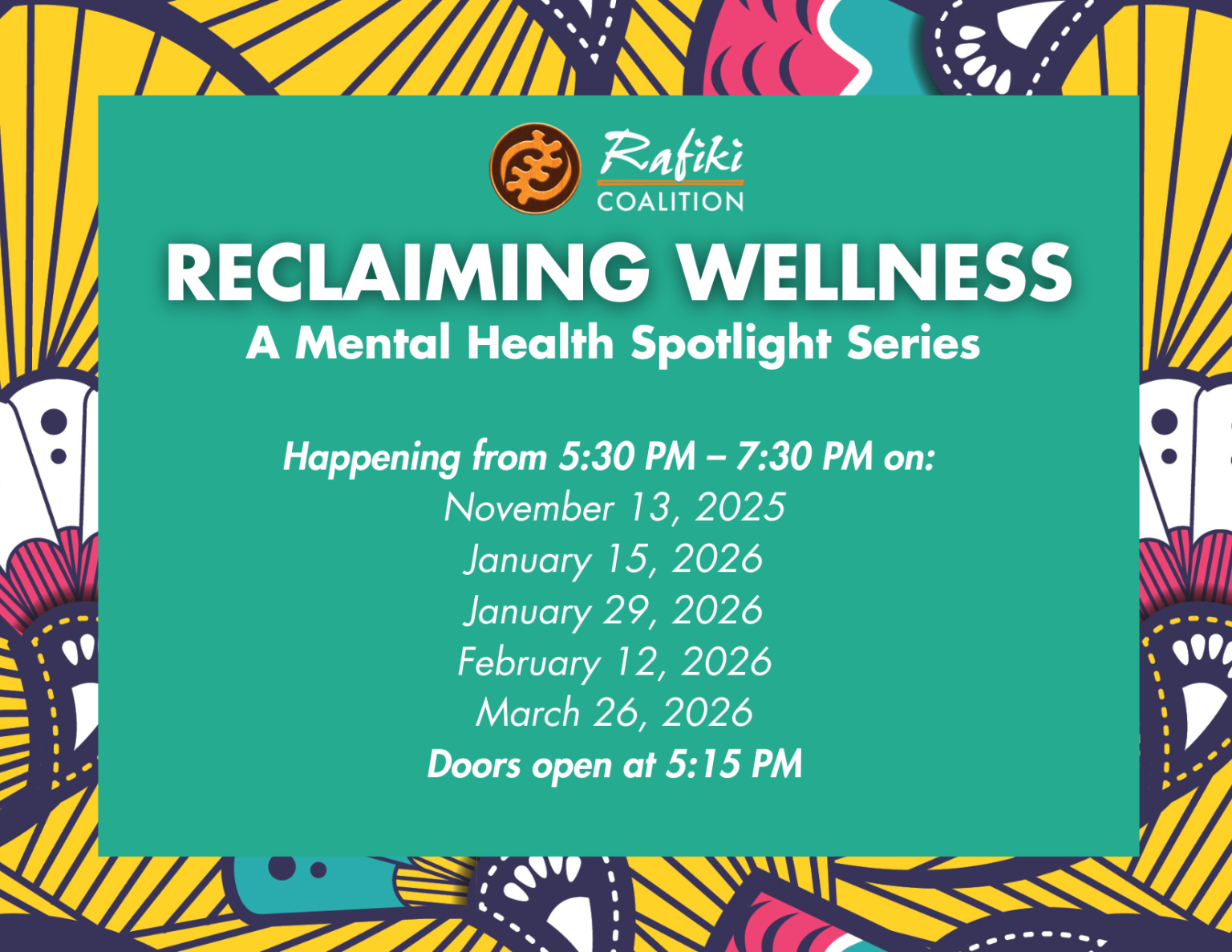 Reclaiming Wellness: A Mental Health Spotlight Series