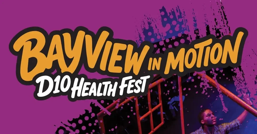Bayview in Motion D10 Health Fest