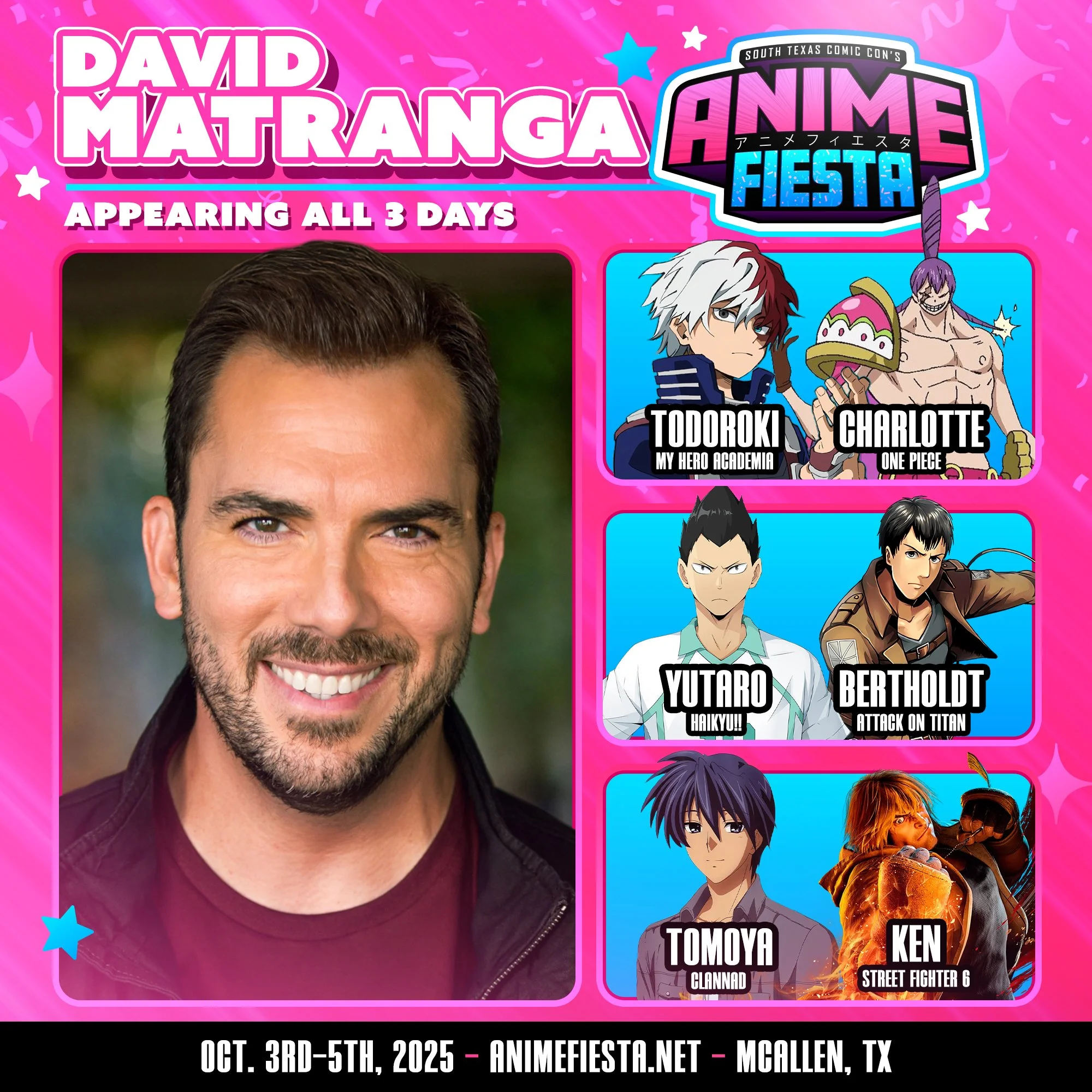 Event poster featuring actor David Matranga with cartoon images of anime characters Todoroki, Charlotte, Yutaro, Bertholdt, Tomoya, and Ken, indicating their appearance at Anime Fiesta in McAllen, Texas from October 3-5, 2025.