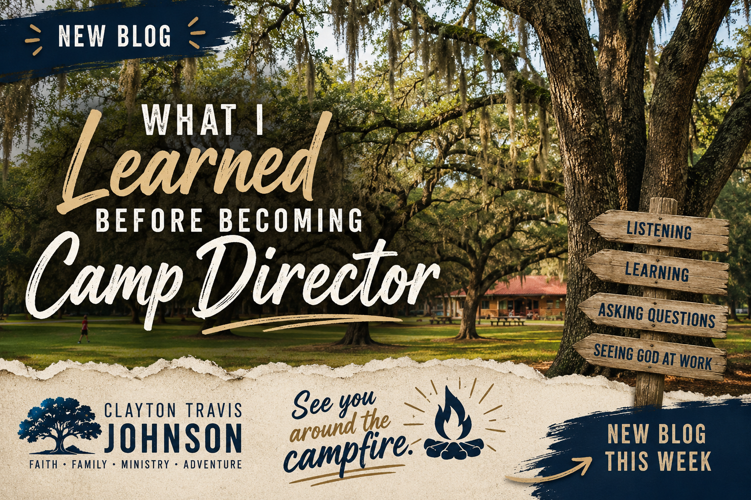 What I Learned Before Becoming Camp Director