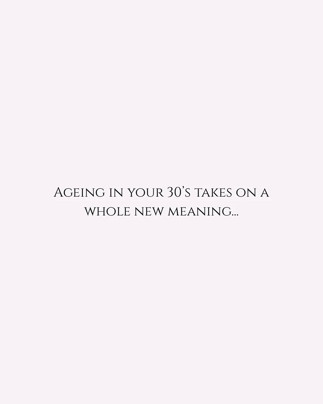 Ageing in your 30s takes on a whole new meaning.
It&rsquo;s not about fighting change, but noticing it and learning to meet it with grace.