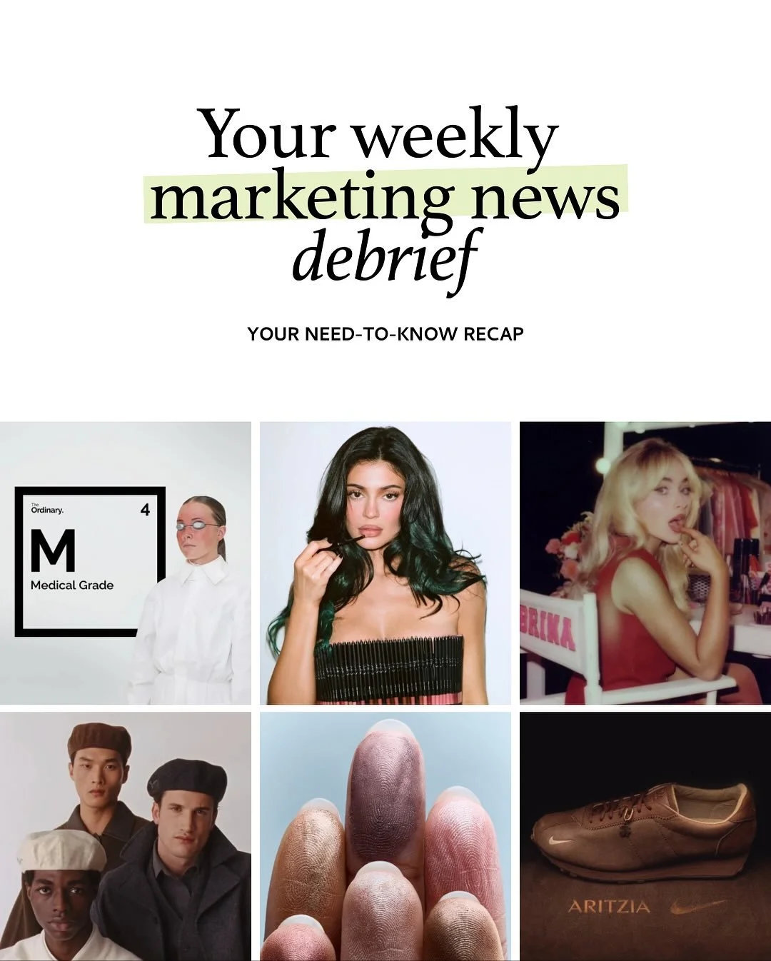 Here&rsquo;s what you missed:

@theordinary brought back actual commercials: cinematic, smart, and everyone&rsquo;s talking about it. Proof that storytelling sells.
@kyliecosmetics is playing the nostalgia card perfectly. King Kylie is back for her 1