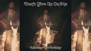 Don’t Give up on Me - Single 2023