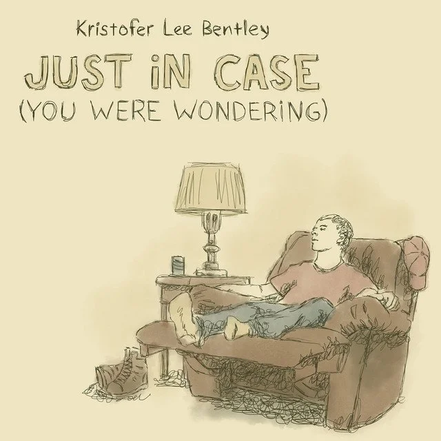 Just in Case (You Were Wondering) - Single 2022