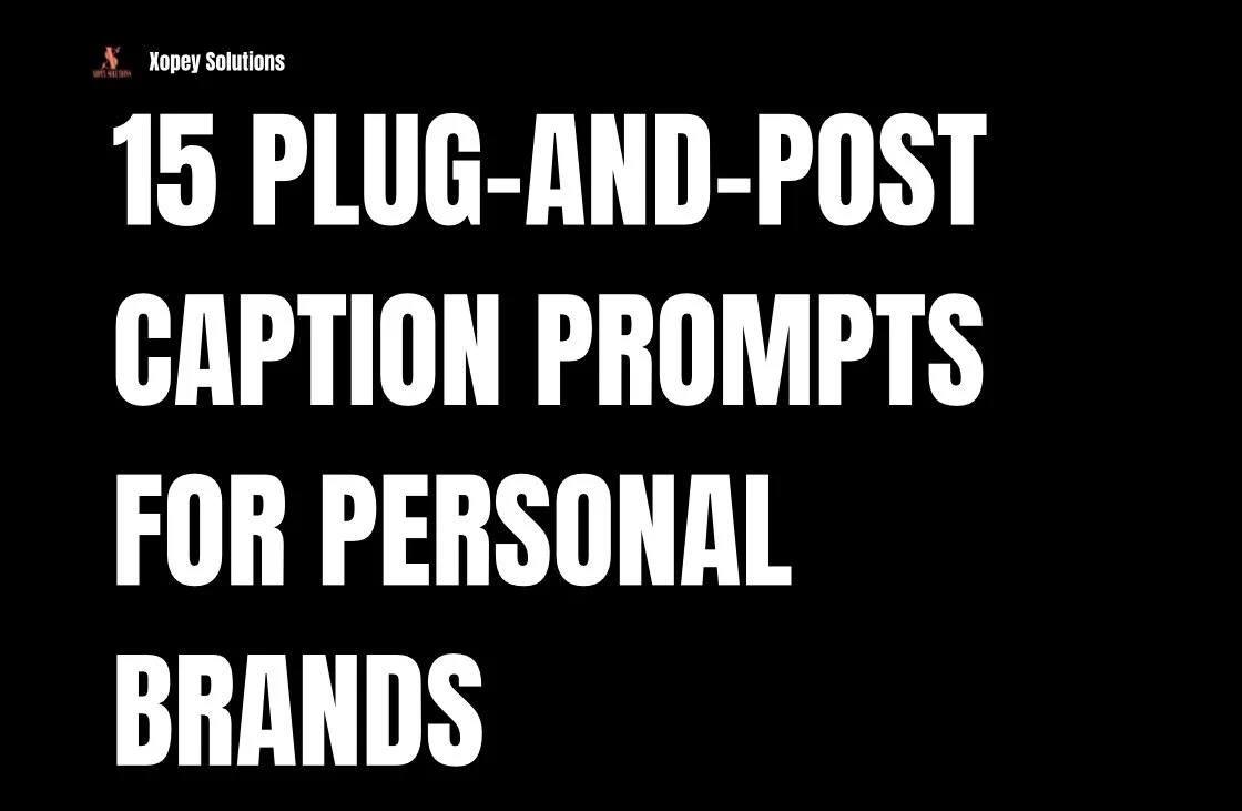 Title slide with black background and white bold text reading "15 Plug-and-Post Caption Prompts for Personal Brands".