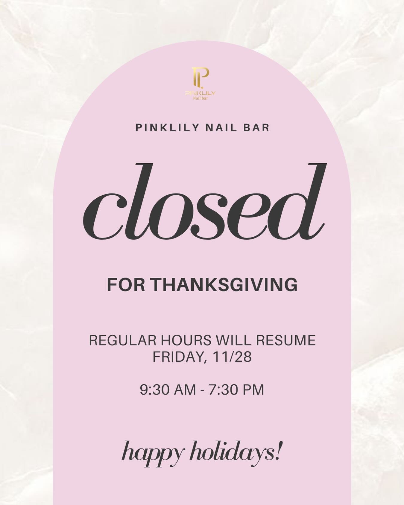 We&rsquo;re closed for Thanksgiving! 🦃

We are so incredibly thankful for our employees and most importantly, our lovely clients. ☺️💗

Regular hours of operation will resume on Friday, 11/28 from 9:30AM - 7:30PM. ✨

Have a fun and safe Thanksgiving