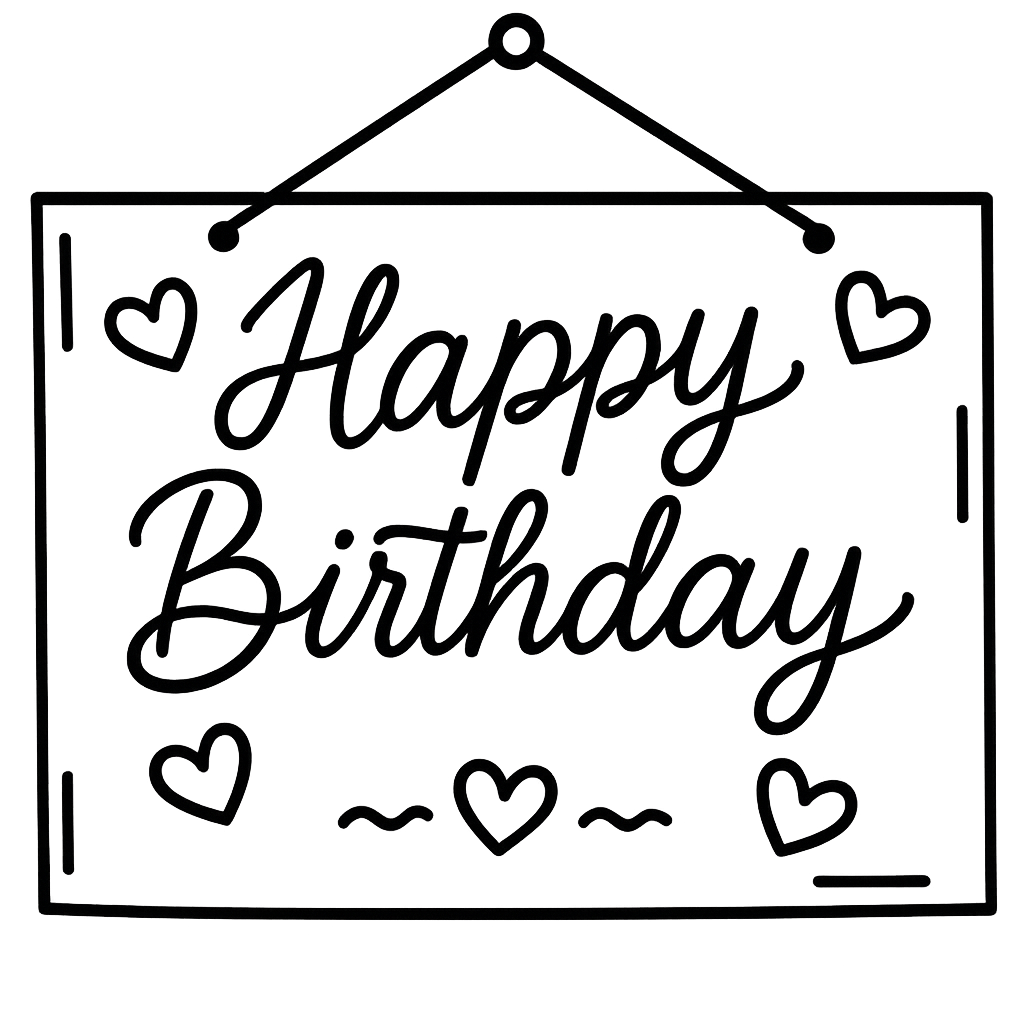 Black sign with the words 'Happy Birthday' in cursive and small heart and squiggly line decorations.