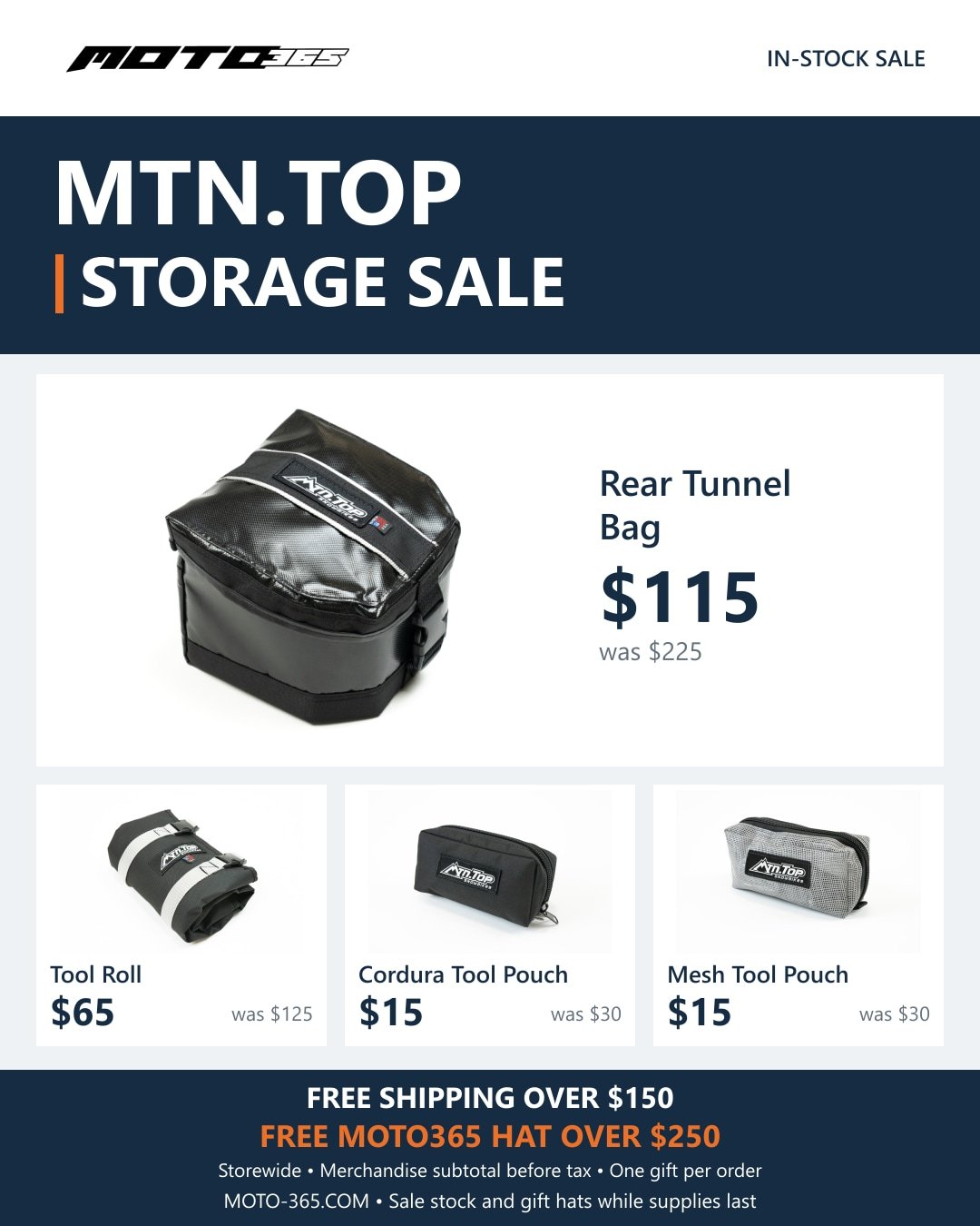 MTN.TOP storage sale + more reasons to gear up at Moto365.

Rear Tunnel Bag &mdash; $115 (was $225)
Tool Roll &mdash; $65 (was $125)
Cordura Tool Pouch &mdash; $15 (was $30)
Breathable Mesh Tool Pouch &mdash; $15 (was $30)

PLUS, STOREWIDE:
🚚 FREE s