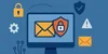 Top Email Security Tools for 2025