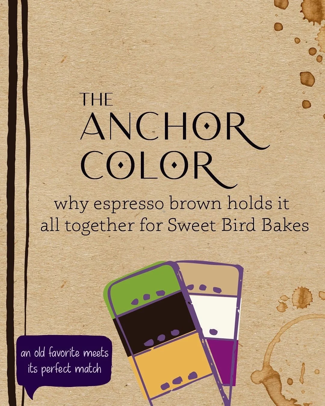 Sweet Bird Bakes&rsquo; signature green came first &mdash; full of freshness and life.
But the brand needed something to bring balance, warmth, and that cozy &ldquo;handmade&rdquo; feel.

Espresso brown stepped in as the anchor &mdash; tying every pi