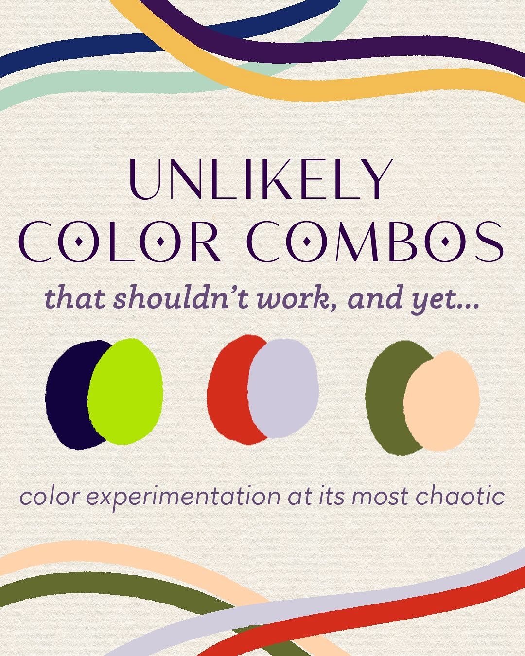 Color theory walked so chaos could run lol&hellip; but in all seriousness, they&rsquo;re funkier color combos the better. You just gotta trust your gut (and your contrast ratios).

Tell me what your favorite &ldquo;it shouldn&rsquo;t work but it does