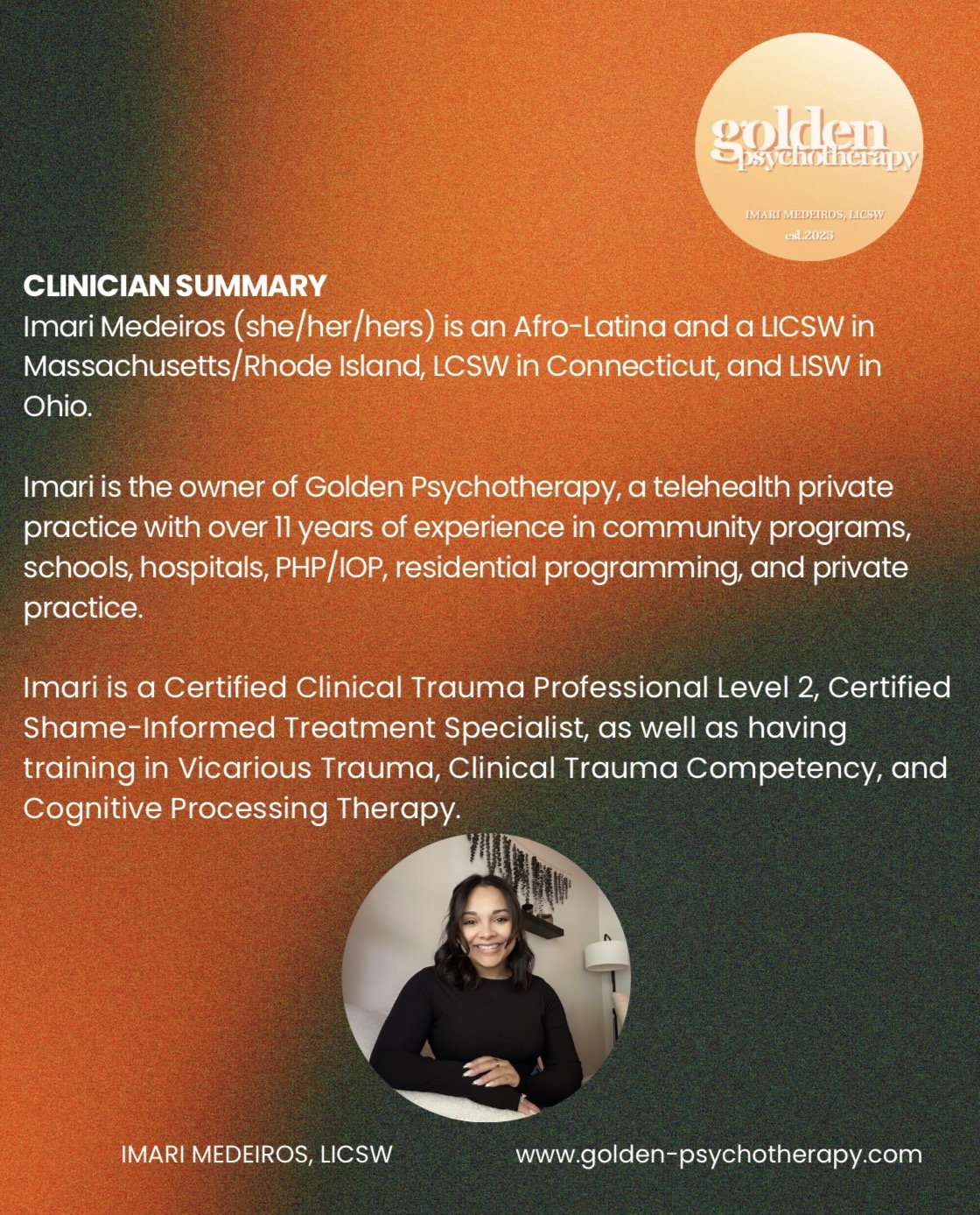 A professional profile and biography of Imari Medeiros, a licensed clinical social worker, owner of Golden Psychotherapy. The image features a circular photo of Imari Medeiros smiling, with a background gradient of orange and dark green. It includes her credentials, experience, and contact website.