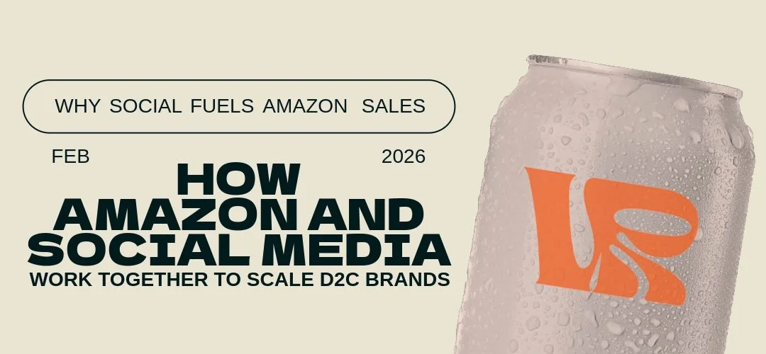 How Amazon and Social Media Work Together to Scale D2C Brands