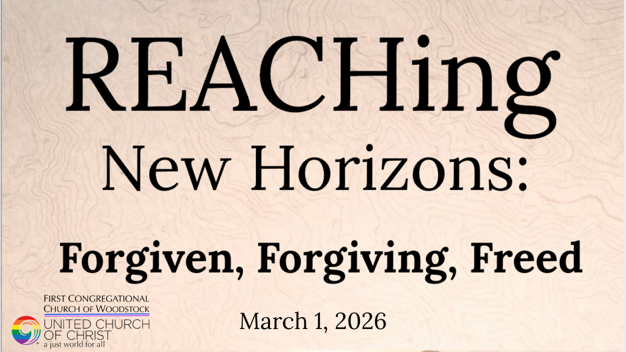 REACHing New Horizons: Forgiven, Forgiving, Freed