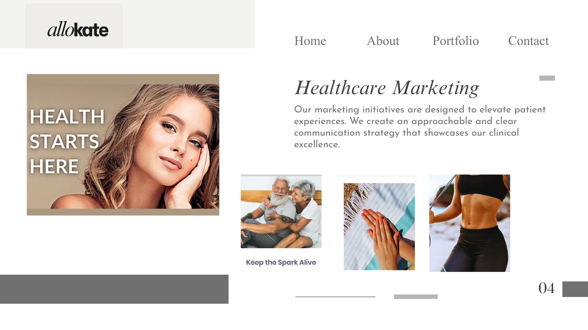 A webpage layout for a healthcare marketing company called 'allocake.' The page features a large image of a woman with light brown hair touching her face, with the text 'Health Starts Here' overlaid. To the right, there are sections of text describing the company's approach, images of an elderly couple hugging, hands praying on a cloth, and a woman exercising. The webpage has navigation links labeled Home, About, Portfolio, and Contact, and consistency in neutral tones and modern design elements.