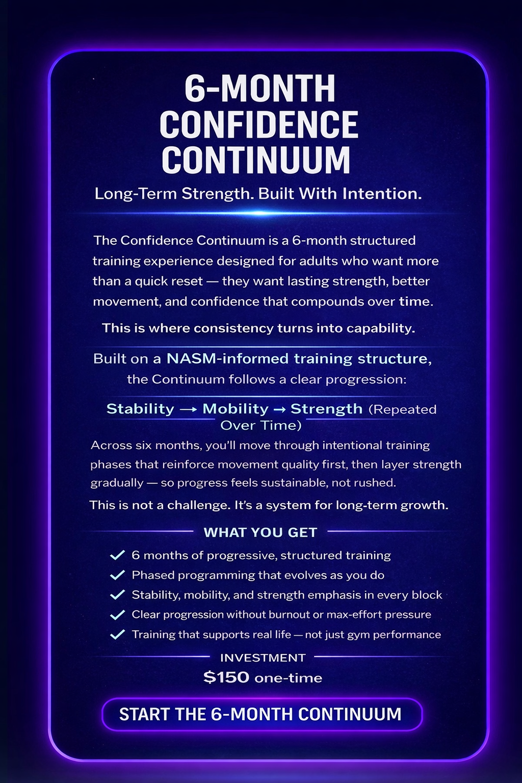 A promotional poster for a 6-month confidence training program called the Confidence Continuum. It features a blue and purple color scheme with neon light accents, explaining the program's structure, benefits, and cost, ending with a call-to-action button to start the program.