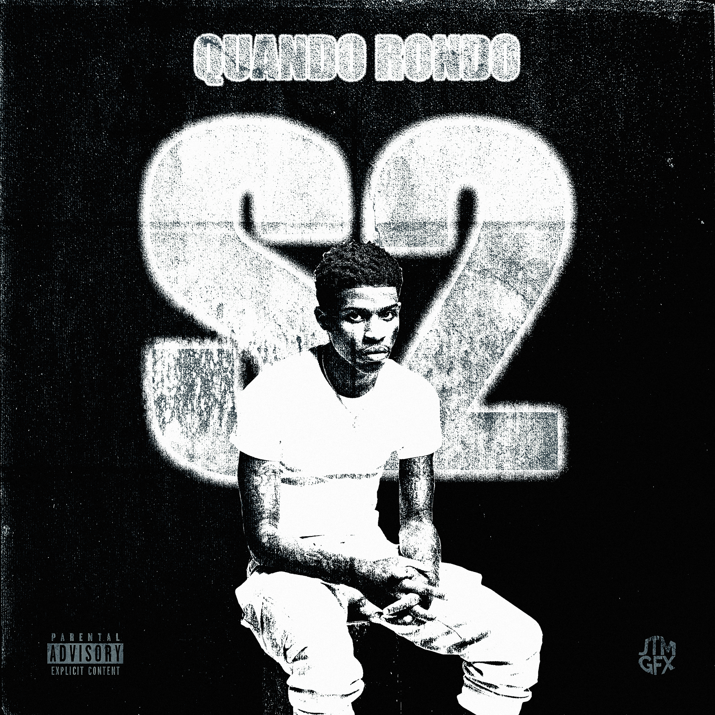A young man sitting in front of a large '22' graffiti on a wall with the text 'QUANDO RONDO' above, in a black and white photo with a gritty style, including a 'Parental Advisory' label in the bottom left corner.