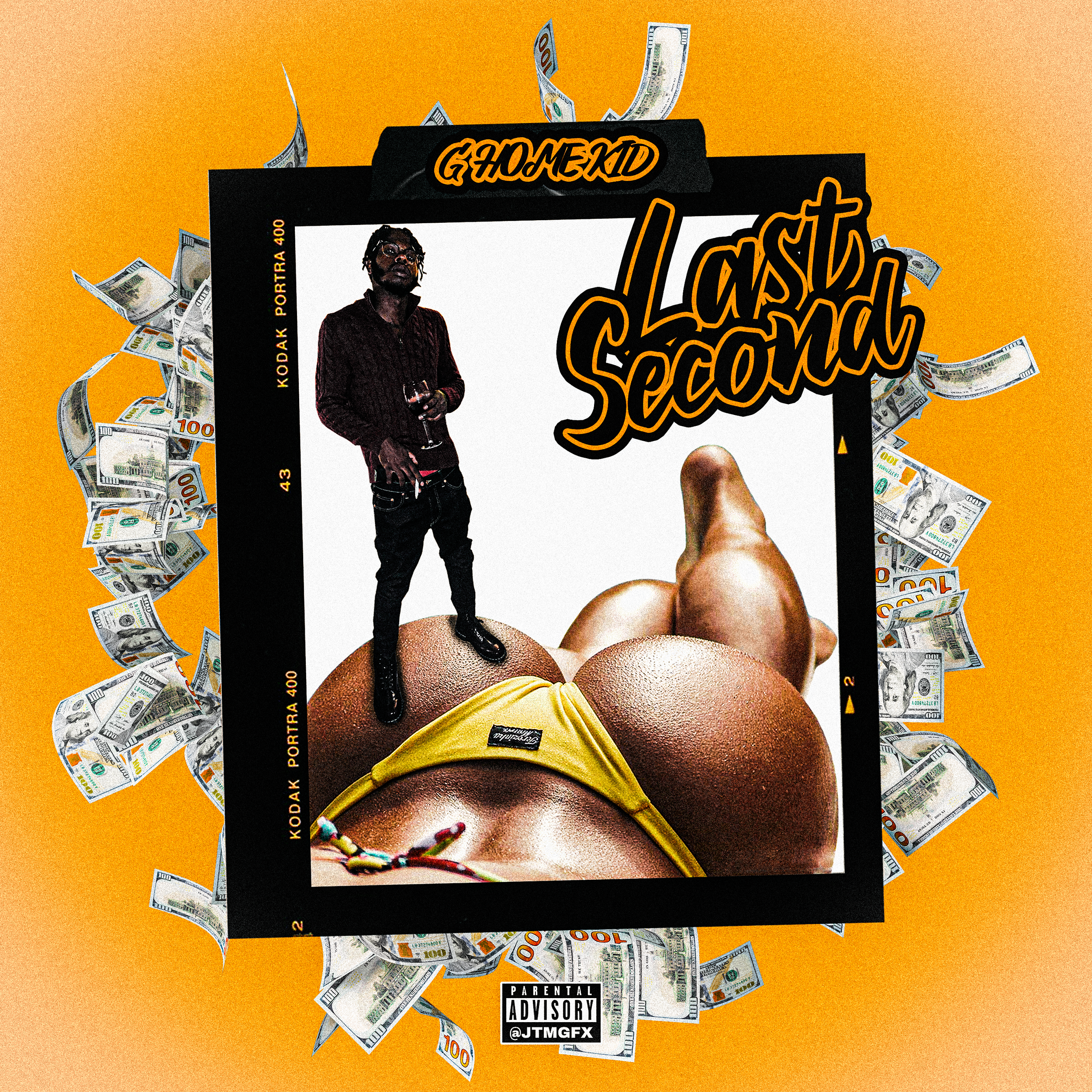 A graphic design featuring a woman lying down with her legs in the air, with a young man standing on her leg holding a drink. The design is surrounded by scattered hundred-dollar bills on an orange background. The text includes "G-HOME KID," "Last Se