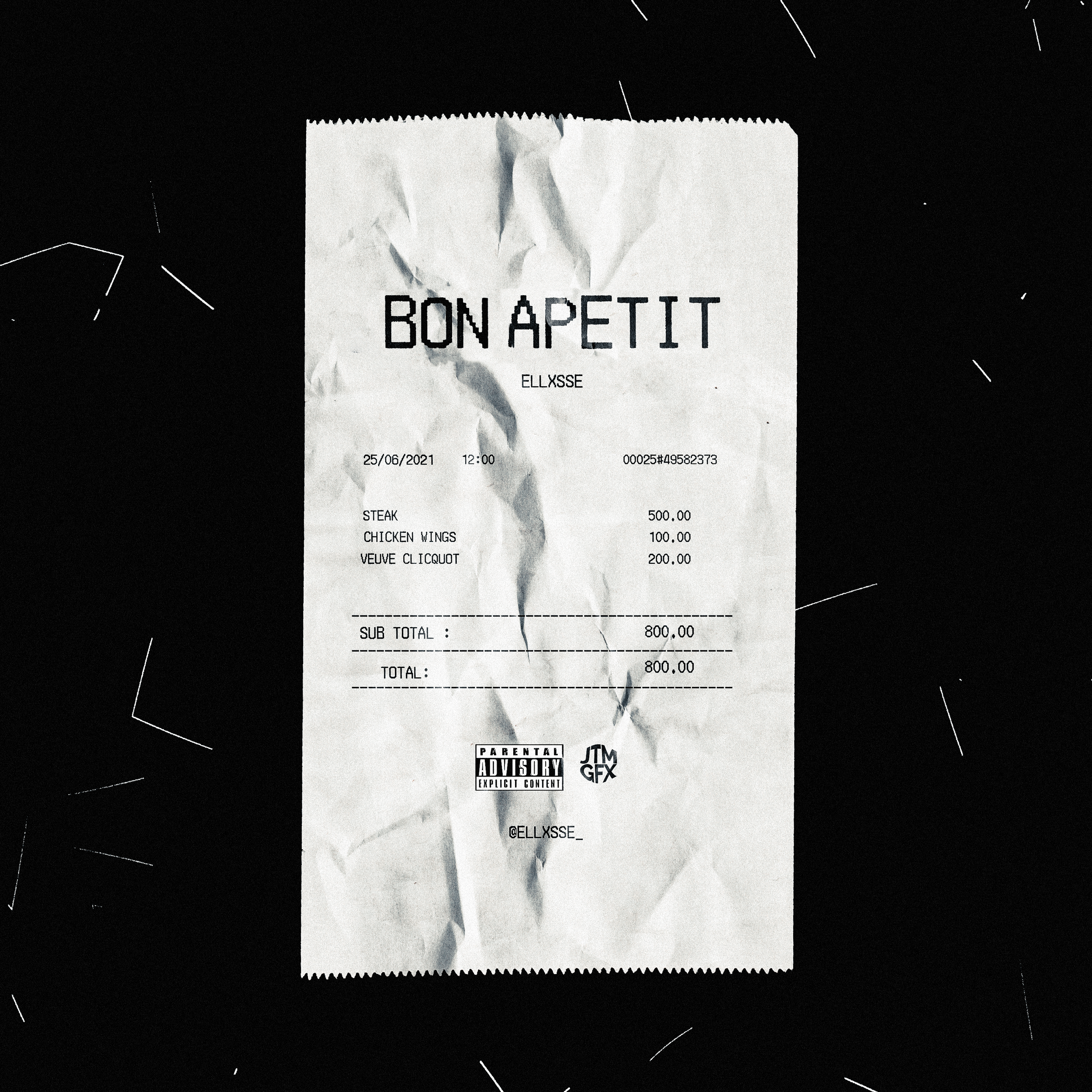 Crumpled restaurant receipt from 'BON APPETIT', dated June 25, 2021, showing a bill for steak, chicken wings, and veuve clicquot, totaling 800 dollars.