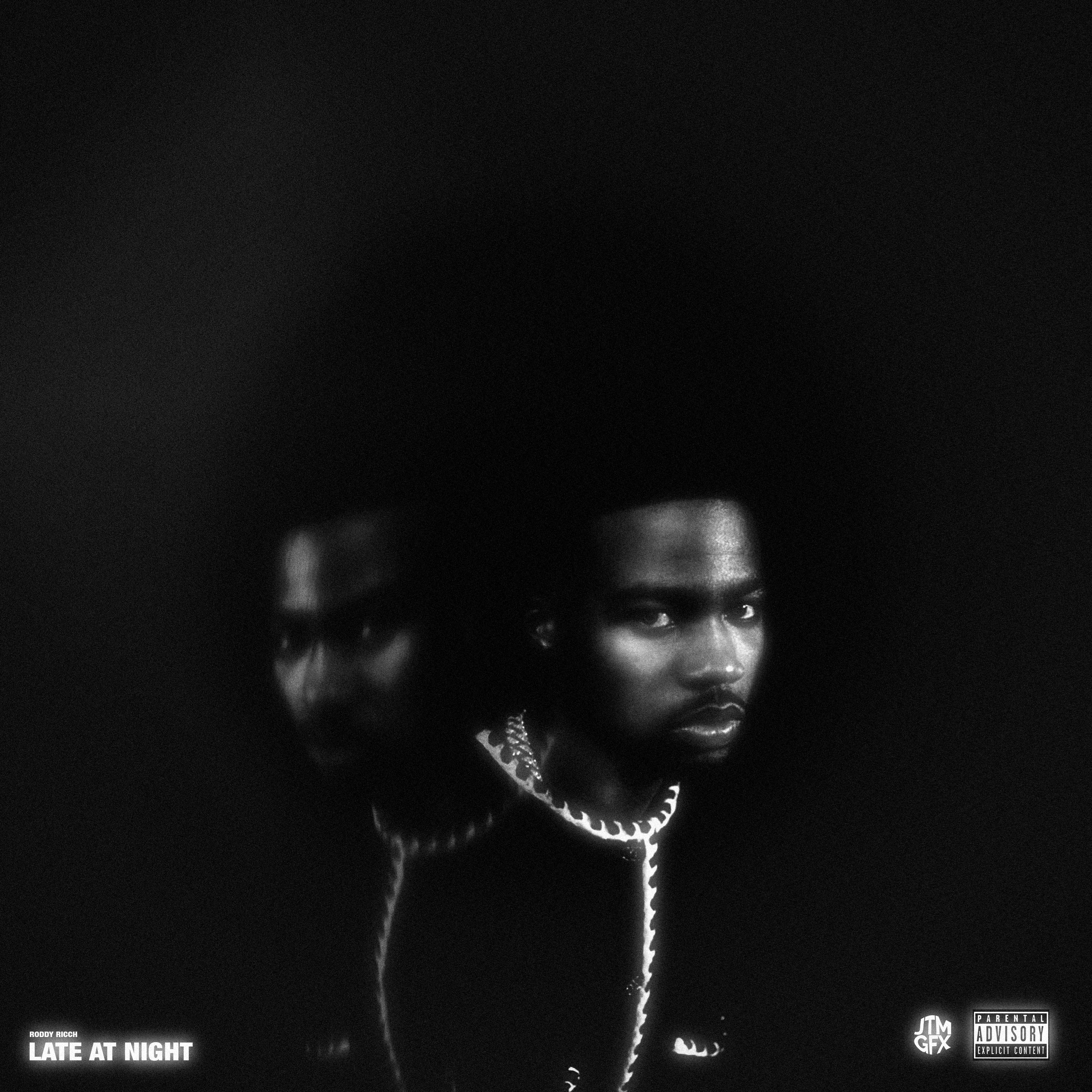 Black and white album cover featuring two mirrored images of a man with serious expression, wearing chains and dark clothing, with the text "LATE AT NIGHT" in the bottom left corner.
