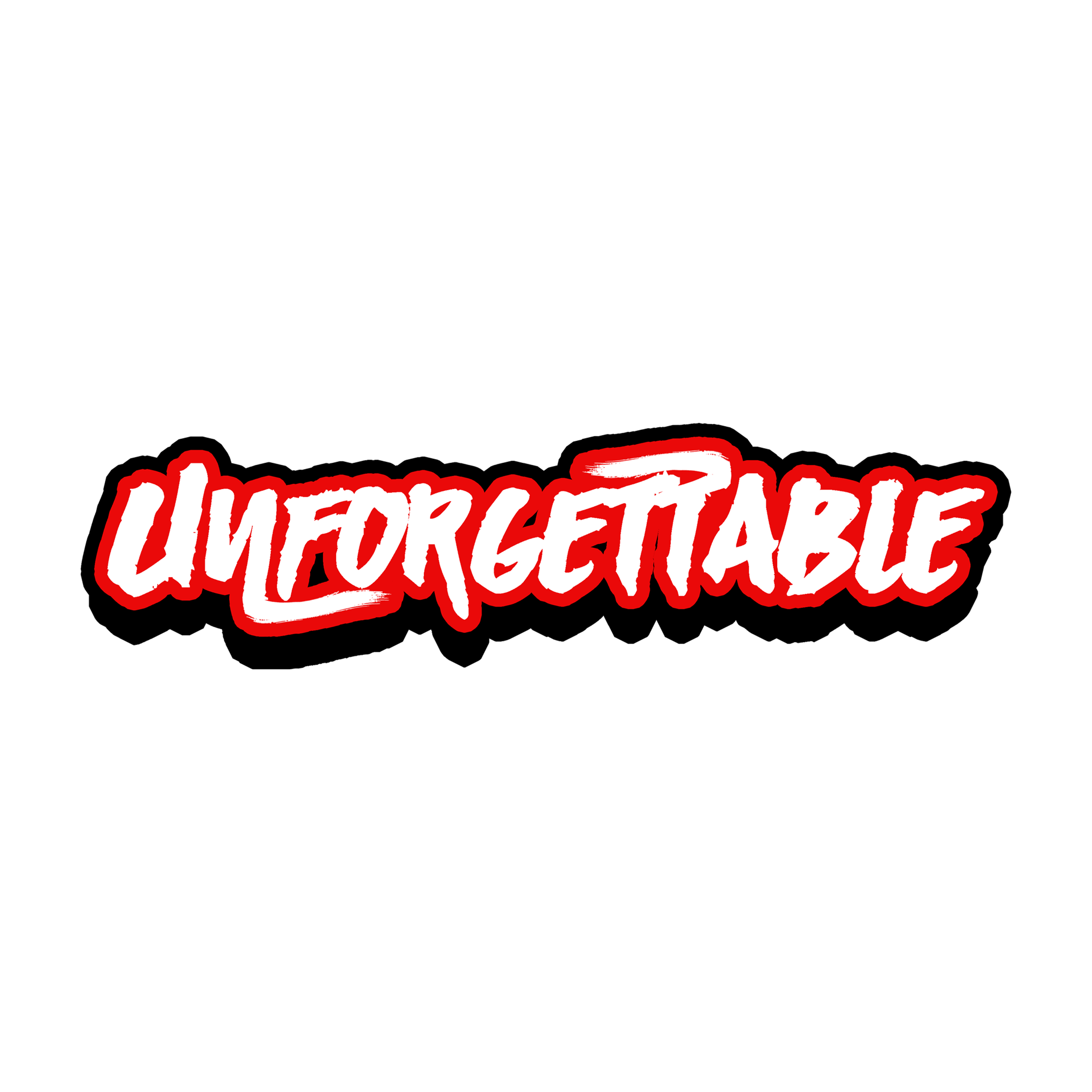 Text reads 'Unforgettable' in white and red graffiti style font. The background is black.
