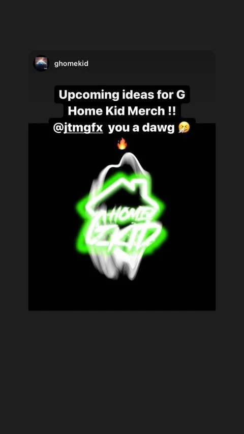 Text overlay on a black background announcing upcoming ideas for G Home Kid merchandise, with a neon green and white logo reading 'Home Kid' and emojis including a fire, a face with a hand over mouth, and a squinting face.