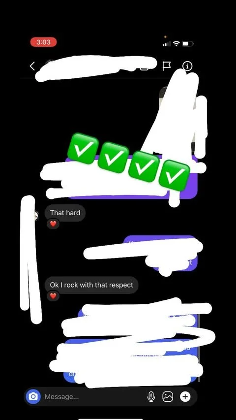 Screenshot of a messaging app with a conversation containing green check marks and red heart emojis, with some text that includes 'That hard' and 'Ok I rock with that respect.' Some parts of the image, including the usernames and some messages, are b