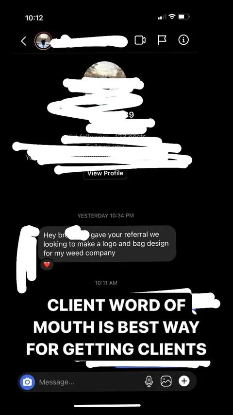 Screen shot of a text message conversation on a phone, with some text and a profile picture visible, and one message about making a logo and bag design for a weed company.