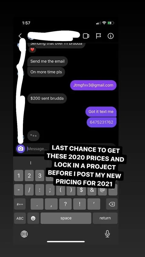 Screenshot of a text message conversation about sending money, with a warning overlay stating, "LAST CHANCE TO GET THESE 2020 PRICES AND LOCK IN A PROJECT BEFORE I POST MY NEW PRICING FOR 2021."