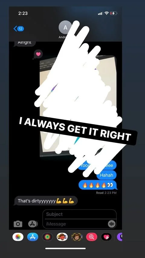 Screenshot of a messaging app conversation on a phone with a sticker that says "I ALWAYS GET IT RIGHT" and various emojis, with a message reading "That's dirtyyyyyyy" and flexed arm emojis underneath.