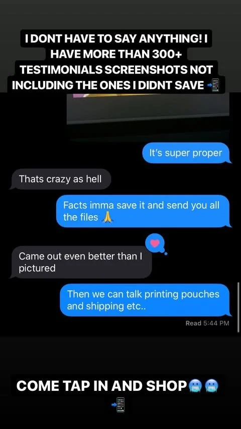 A phone screen showing a text conversation about testimonials, file sharing, and printing pouches, with promotional text at the top and bottom inviting to tap in and shop.