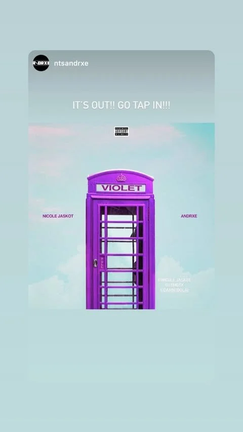 Promotional graphic with purple phone booth labeled 'VIOLET,' advertising a music release, with the text 'IT'S OUT!! GO TAP IN!!!' and artist names Nicole Jaskot and Andre.