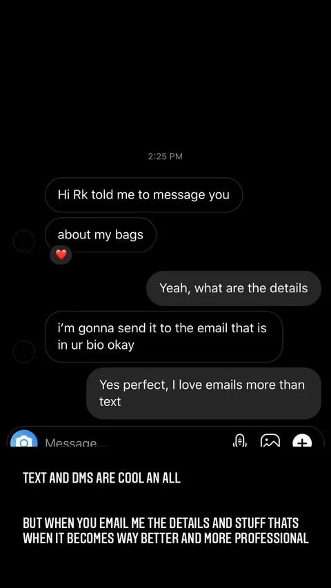 Screen shot of a text message conversation about bags, with a caption stating that emails are more professional for details.
