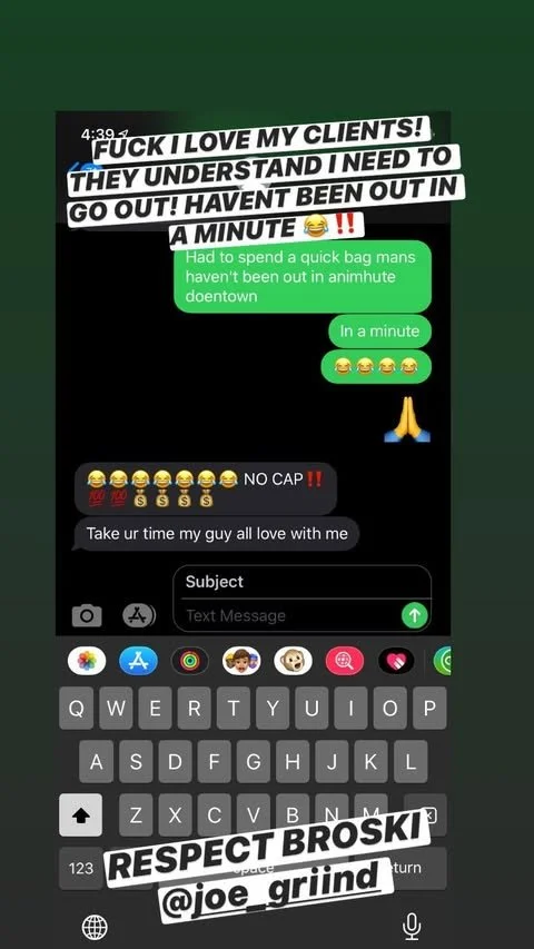 Screenshot of a text message conversation on a smartphone with a black background, showing multiple messages including angry and laughing emojis, a prayer emoji, and the words 'FUCK I LOVE MY CLIENTS! THEY UNDERSTAND I NEED TO GO OUT! I HAVEN'T BEEN 