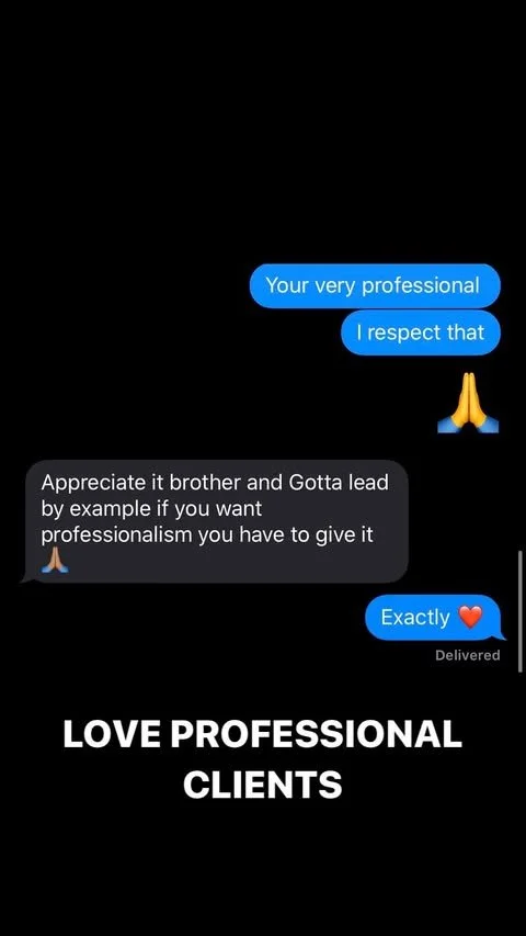 Screenshot of a messaging conversation about professionalism and leadership, ending with a bold text message stating, "LOVE PROFESSIONAL CLIENTS."