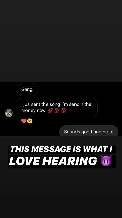 Screenshot of a text message conversation where one person says they sent a song and money, with emojis, and the other person responds positively. The image has a caption in bold white text that says, "THIS MESSAGE IS WHAT I LOVE HEARING" with a purp